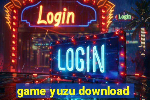 game yuzu download